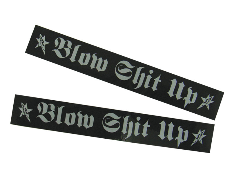 BLOW SHIT UP STICKER [blow-shitup-st]